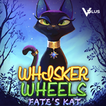 Vplus : Whisker Wheels Fate Kat - TROPICANA77