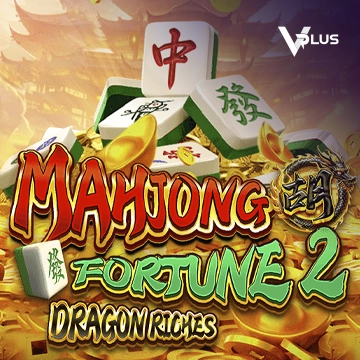 Vplus : Mahjong Fortune 2: Dragon Riches - TROPICANA77
