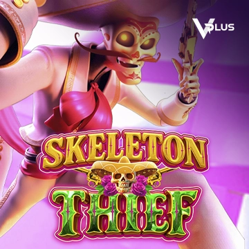 Vplus : Skeleton Thief - TROPICANA77