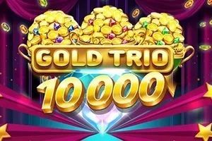 Playtech : Gold Trio 10000 - TROPICANA77