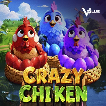 Vplus : Crazy Chicken - TROPICANA77
