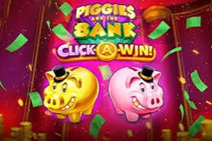 Playtech : Piggies and the Bank: Click-A-Win - TROPICANA77